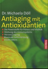 AntiAging mit Antioxidantien - ISBN: 978-3-7766-2500-4